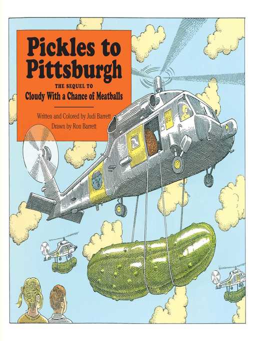 Title details for Pickles to Pittsburgh by Judi Barrett - Wait list